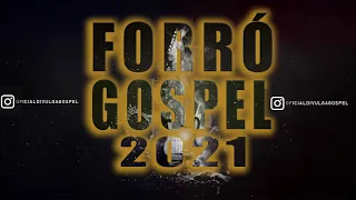 FORRÓ GOSPEL 2021