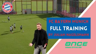 FC Bayern Munich - full training by Julian Nagelsmann