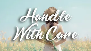 RUNN - Handle With Care / CHN & ENG Lyrics