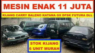 Mesin Enak Harga Kandas 11 Juta Carry Kijang (6 Unit) Baleno Katana GX Accent DFSK di Garasi Aris