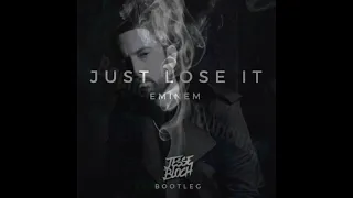 Eminem - Just Lose It (Jesse Bloch Bootleg)