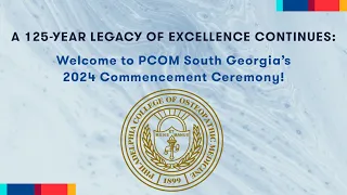 PCOM South Georgia’s 2024 Commencement Ceremony