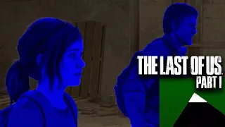 The Most Accessible Playthrough of Last of Us Part 1, EVER  | Aris Runs It Back 9 Years Later