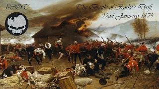 1-COT Battle of Rorke's Drift, 22nd January 1879