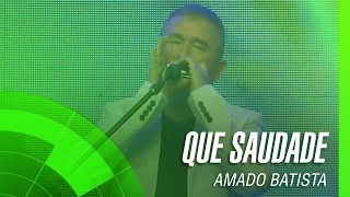 Amado Batista - Que saudade “A todo o congresso” (álbum Negócio da China) Oficial