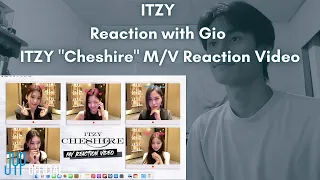 ITZY Reaction with Gio ITZY "Cheshire" M/V Reaction Video