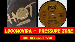 (House, Italo House) Locomovida - Pressure Zone