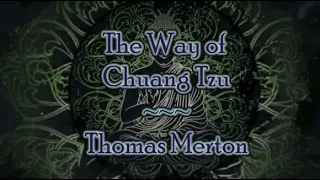 The Way of Chuang Tzu - Thomas Merton