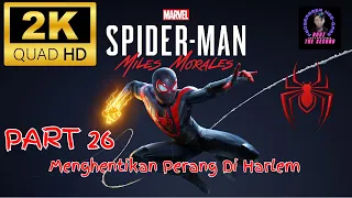 Spider-Man: Miles Morales Gameplay Part 26 | Free To Use | No Copyright | Cinematic Gameplay