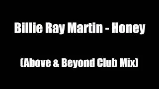 Billie Ray Martin - Honey (Above & Beyond Club Mix)