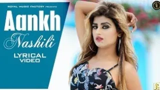 Aankh Nashili(Teri aankh nashili rang ki kali)||(Official Video)|| badnam Shayar||Haryanvi Song2022