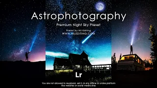 How To Edit Astrophotography | Free Lightroom Presets DNG & XMP Download  | Night Sky Preset