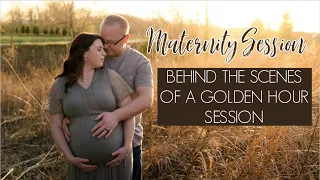 Golden Hour MATERNITY Session Posing, Prompts, & Tips! // BTS With A Full Time Photographer