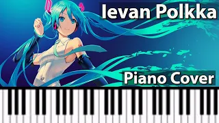 Ievan Polkka - Hatsune Miku Version ~ (Piano Cover)