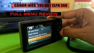 CANON IXUS 285/ELPH 360 HS FULL MENU REVIEW