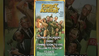 COMING SOON To VHS Combat Academy Movie From 1986 #shorts