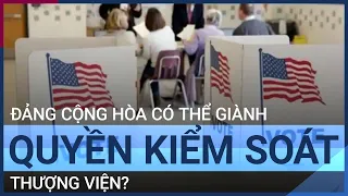 Cập nhật mới bầu cử Mỹ: Đảng Cộng hòa có thể giành quyền kiểm soát Thượng viện? | VTC Tin mới