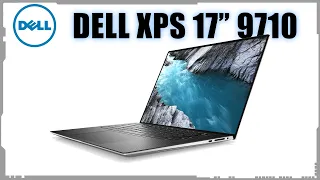 DELL XPS 17-9710- REVIEW