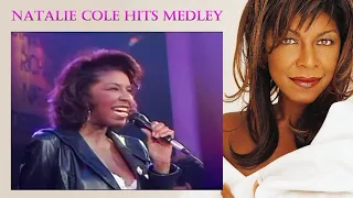 Natalie Cole - Hits Medley