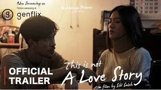 This Is Not a Love Story Official Trailer 2020 | Archipelago Pictures