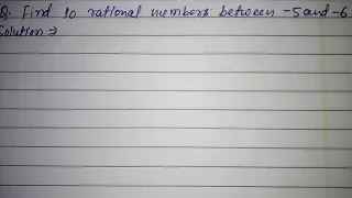 Find 10 rational numbers between -5 and -6