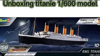 Unboxing, Titanic, 1/600 model kit