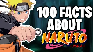 100 Facts About Naruto