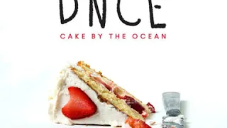 DNCE - Cake By The Ocean (Radio Disney Version)