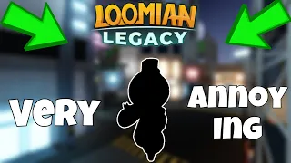 The Most Annoying Gamma in Loomian Legacy