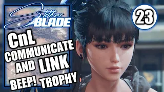 Stellar Blade - CnL - Communicate and Link - Beep! Trophy - Gameplay Walkthrough Part 23