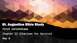 St. Augustine Bible Study (5/8/24)