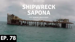 Ep. 78: Shipwreck Sapona