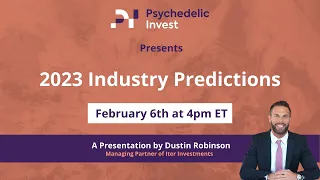 2023 Psychedelic Industry Predictions