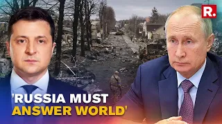 Global Outcry Over Bucha Massacre As Russia Denies Involvement; China Calls for Independent Probe