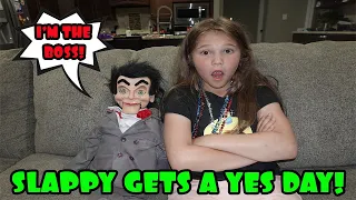 Slappy Gets A YES Day! Slappy’s In Charge!