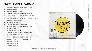 PLAYLIST LAGU ROHANI KATOLIK TERBARU 2023 COVER BY ANDREW & YOAN