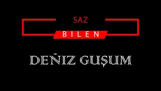 DEŇIZ GUŞUM  (KARAOKE)