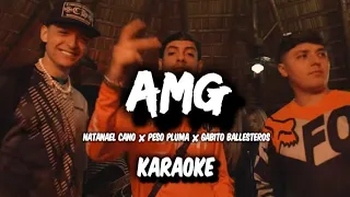 AMG - Natanael Cano ✘ Peso Pluma ✘ Gabito Ballesteros || KARAOKE 2022 🔥🔥