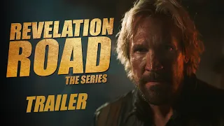 Revelation Road: The Series | Official Trailer