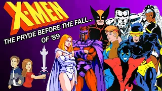 X-Men: The Pryde Before the Fall of '89 - Pryde of the X-Men