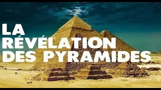 LA RÉVÉLATION DES PYRAMIDES ? [Documentaire 2020]