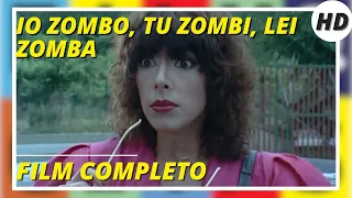 Io zombo, tu zombi, lei zomba | Commedia | Horror | HD | Film completo in italiano