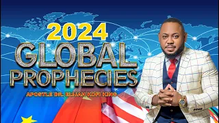 2024 GLOBAL PROPHECIES ~ Elijah Kofi King