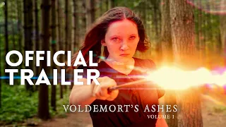 Voldemort's Ashes: Vol. 1 | Official Trailer | Harry Potter Fan Film