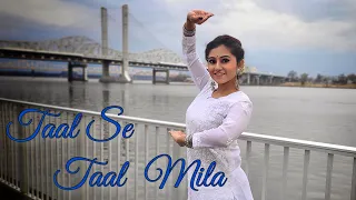 Taal se Taal mila dance cover I Dance with Sharmistha Choreography | Taal | Aishwarya Rai
