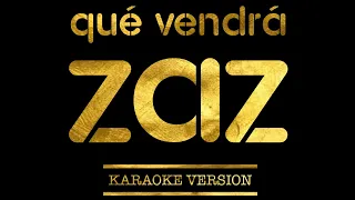 ZAZ – Qué vendrá (Karaoke Version)