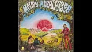 MAURY MUEHLEISEN- A Song I Heard (1970)