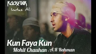 Kun Faya Kun - A.R. Rahman, Mohit Chauhan [REMAKE]
