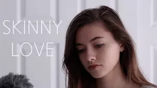 Skinny Love - Bon Iver/Birdy (Brittin Lane Cover)