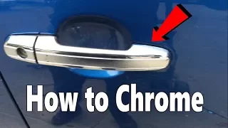 How to Chrome door handles and wing mirrors